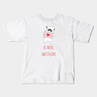 Be mine, sweetheart Kids T-Shirt